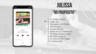 Julissa Mi Proposito (Album Completo) 2010