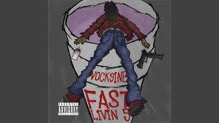 Fast Livin - Vock9ine