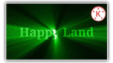 How To Make Light Ray Text Animation In Kinemaster