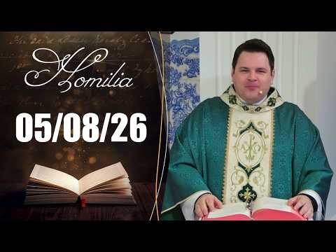 Homilia Diária | 05/08/26 | Padre Rodolfo Camarotta