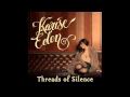 Karise Eden - Threads Of Silence