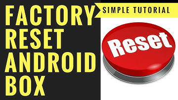 HOW TO FACTORY RESET YOUR ANDROID BOX THROUGH THE RECOVERY MENU