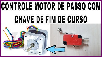 COMO CONTROLAR MOTOR DE PASSO COM CHAVE DE FIM DE CURSO [e velocidades diferentes nos dois sentidos]