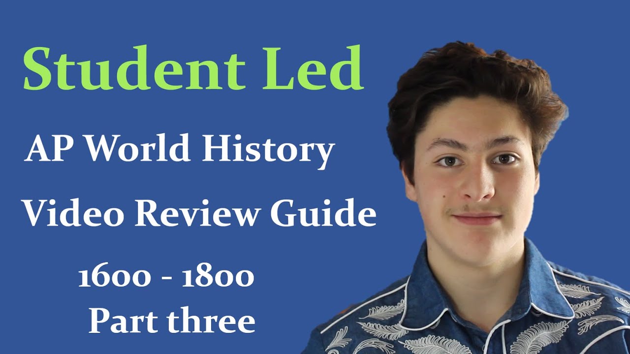 AP World History Review Series 1600-1800 - Episode 7 - Political