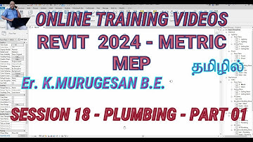 REVIT 2024   MEP   SESSION 18   PLUMBING   PART 01  TAMIL