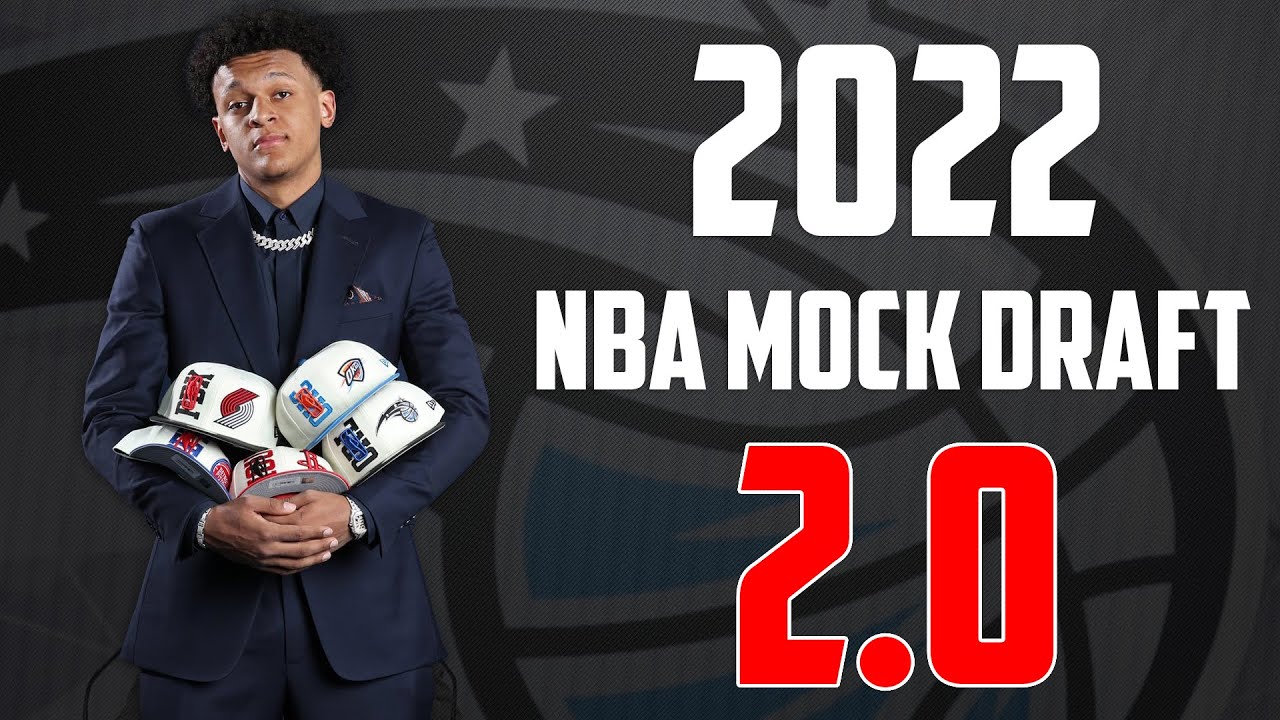 2022 Mock NBA Draft Post-Lottery: Entire Draft - 2 Rounds 