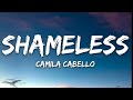 Camila Cabello - Shameless (lyrics