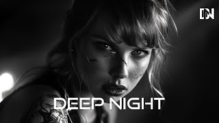 Deep Feelings Mix 2024 - Deep House, Vocal House, Nu Disco, Chillout Mix by Deep Night #51