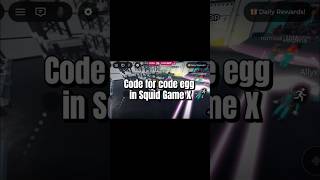 CODE FOR CODE EGG - SQUID GAME X ROBLOX