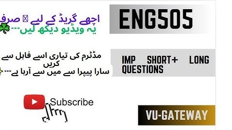 Eng505 Midterm Short & long Questions | Prepare this Important Files For exam | Vu Exam-2025