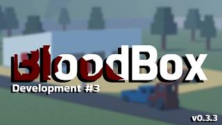 Mobile Test BloodBox Version 0.3.3 | Development