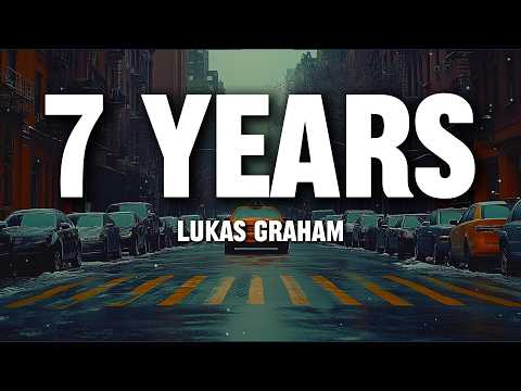 Lukas Graham - 7 Years (Lyrics)