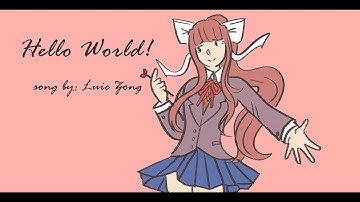 Monika DDLC Animatic~ Hello World