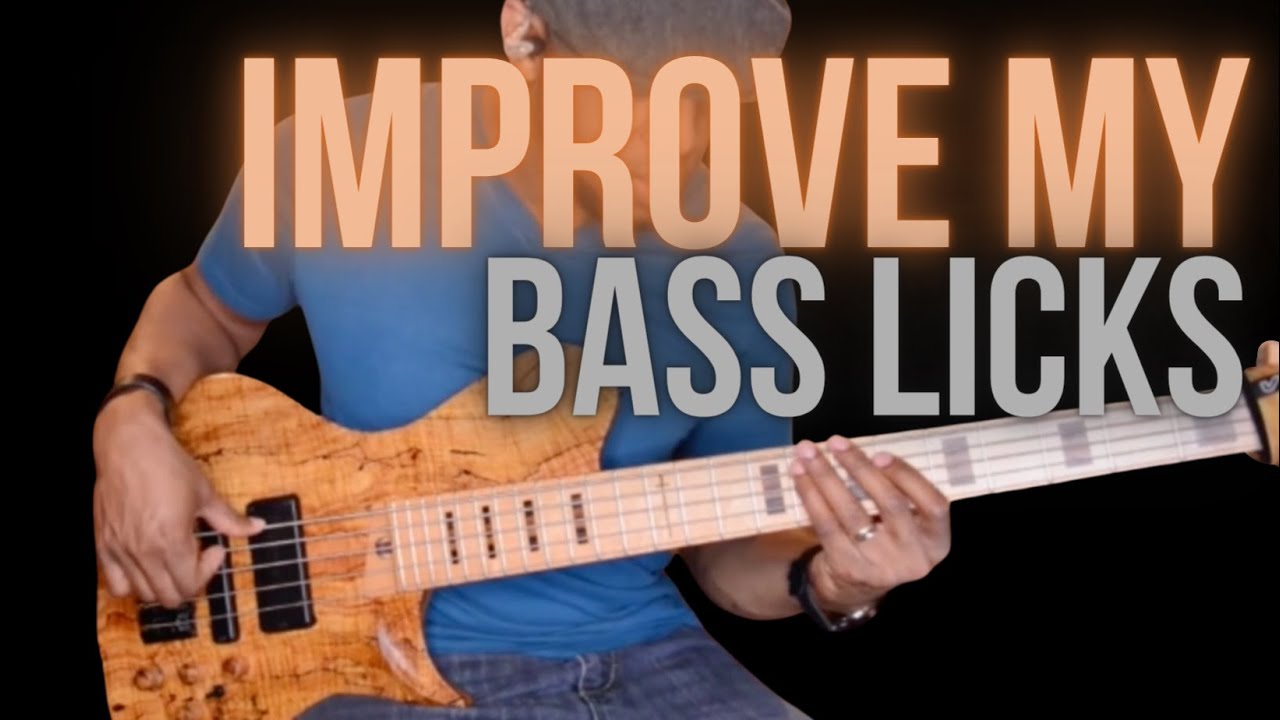 Improve My Bass Licks | Same Lick Different Speed - YouTube