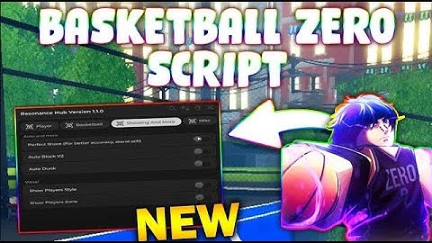 *NEW* Basketball: Zero Script (PASTEBIN 2025) (AUTO DONK , AUTO BLOCK , HITBOX , STYLES  )
