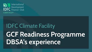 IDFC Climate Facility - GCF Readiness Programme