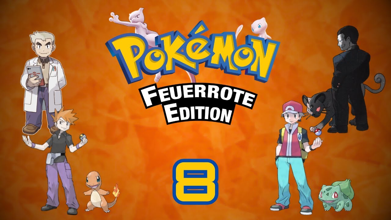 Pokémon Feuerrot Part 8 - Mewtu wird mich brechen!