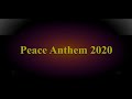 Peace Anthem 2020