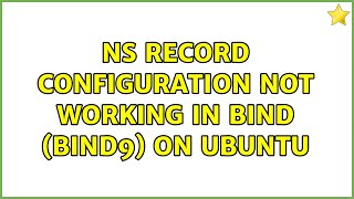 NS record configuration not working in bind (bind9) on ubuntu