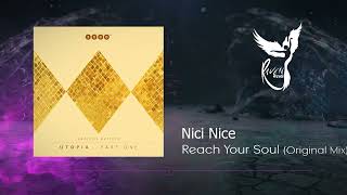 PREMIERE: Nici Nice - Reach Your Soul (Original Mix) [3000GRAD]