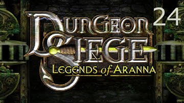 Dungeon Siege LOA Part 24 (No Commentary)