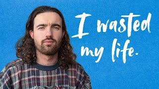 3 thoughts that wasted years of my life 