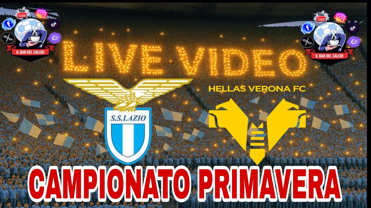 🔴Live LAZIO-HELLAS VERONA - SERIE PRIMAVERA🔴