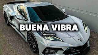 Jose Villarreal - Buena Vibra