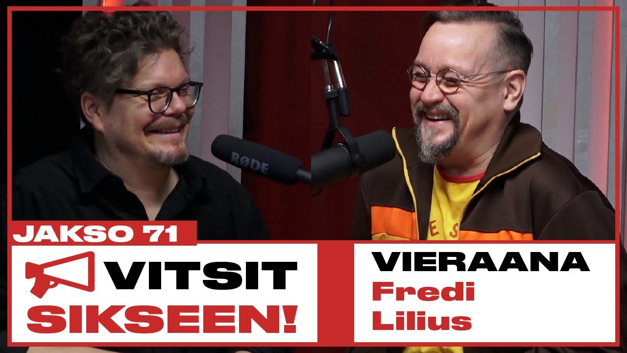 Vitsit Sikseen! Jakso 71 - Fredi Lilius