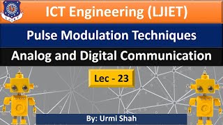 Lec-23_Pulse Modulation Techniques | Analog and Digital Communication | ICT Engineering