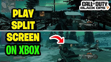 How To Play COD Black Ops 7 Split Screen On Xbox Series XIS