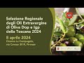 Selezione degli oli extravergine di oliva dop e igp della toscana 2024