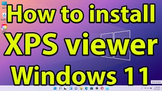 How to enable the XPS viewer on Windows 11 screenshot 3