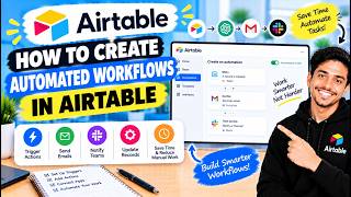 How to Create Automated Workflows in Airtable — Step-by-Step Tutorial