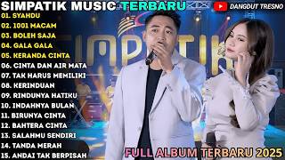 SYAHDU - 1001MACAM - BOLEH SAJA | SIMPATIK MUSIC ALBUM IRWAN DA Ft FIRA CANTIKA DANGDUT TERBARU 2026