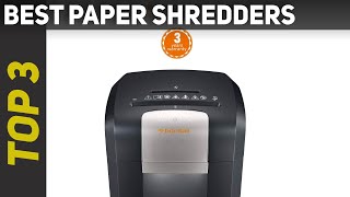 ✅ Top 3 Best Paper Shredders Reviews 2023?