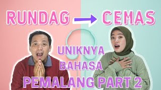 SPESIAL HARI JADI PEMALANG 448 TAHUN 2023 - UNIKNYA BAHASA PEMALANG PART 2