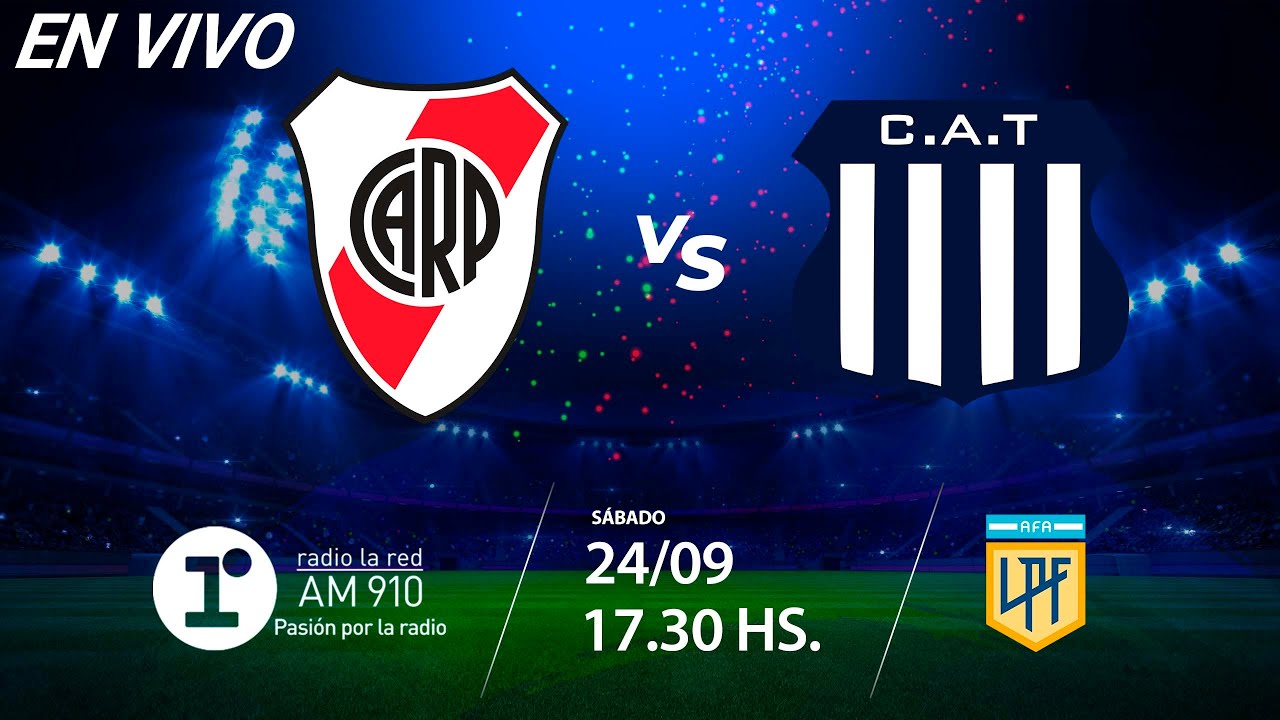 RIVER VS TALLERES - EN VIVO - LIGA PROFESIONAL - YouTube