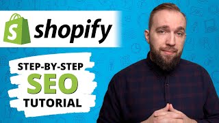 Shopify SEO: How to Optimize Your Store for Better Ranking in Google