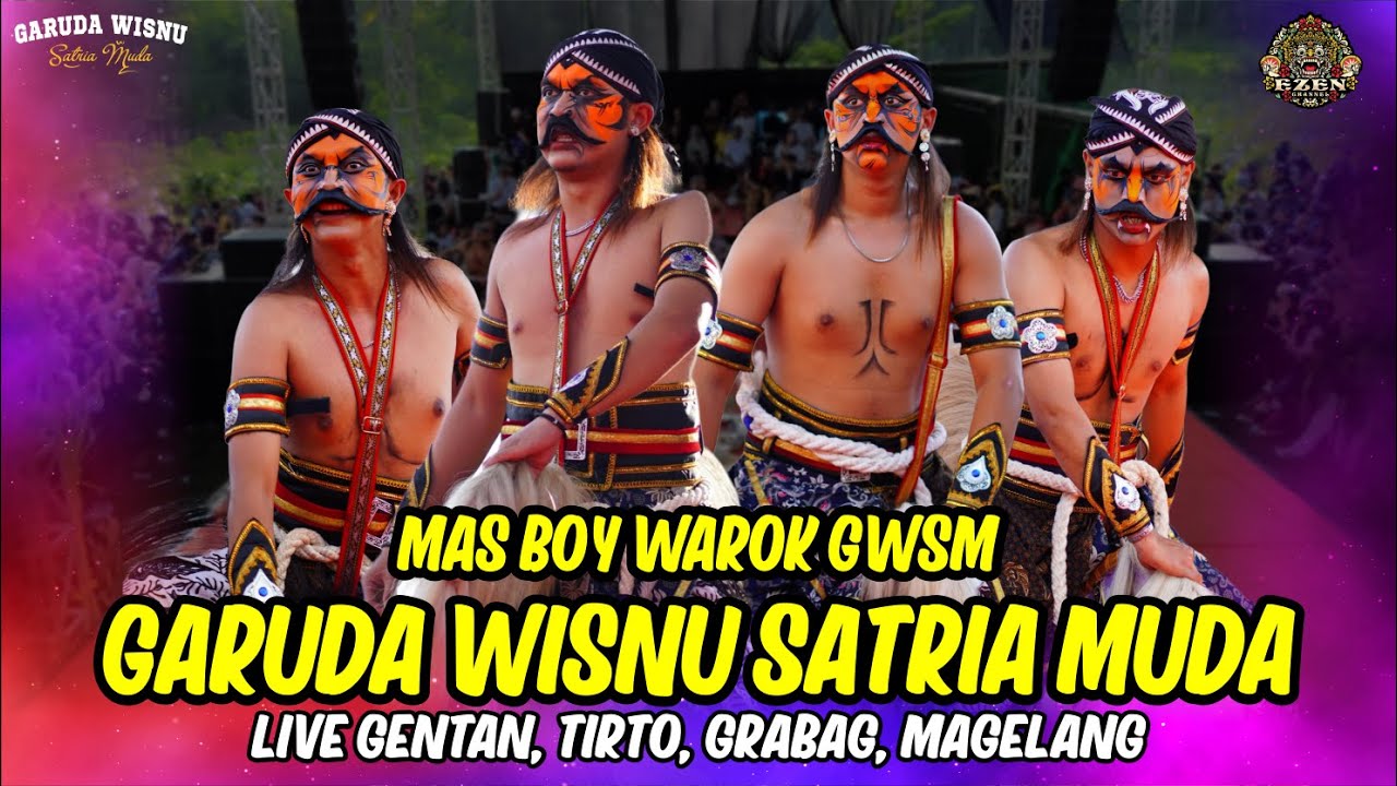 WAROK GWSM GARUDA WISNU SATRIA MUDA LIVE GENTAN TIRTO GRABAG MAGELANG
