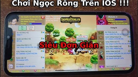 Ngọc Rồng Online | Hướng Dẫn Tải MOD NRO Đầy Đủ Chức Năng Trên IOS Siêu Đơn Giản