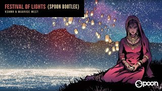Обложка KSHMR Maurice West Festival Of Lights Spoon Bootleg FREE DOWNLOAD Скачать KSHMR Maurice West Festival Of Lights Spoon Bootleg FREE DOWNLOAD