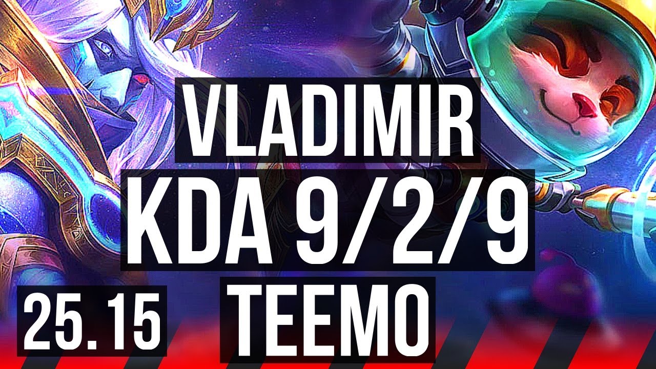 VLADIMIR vs TEEMO (TOP) | Dominating | KR Diamond | 25.15