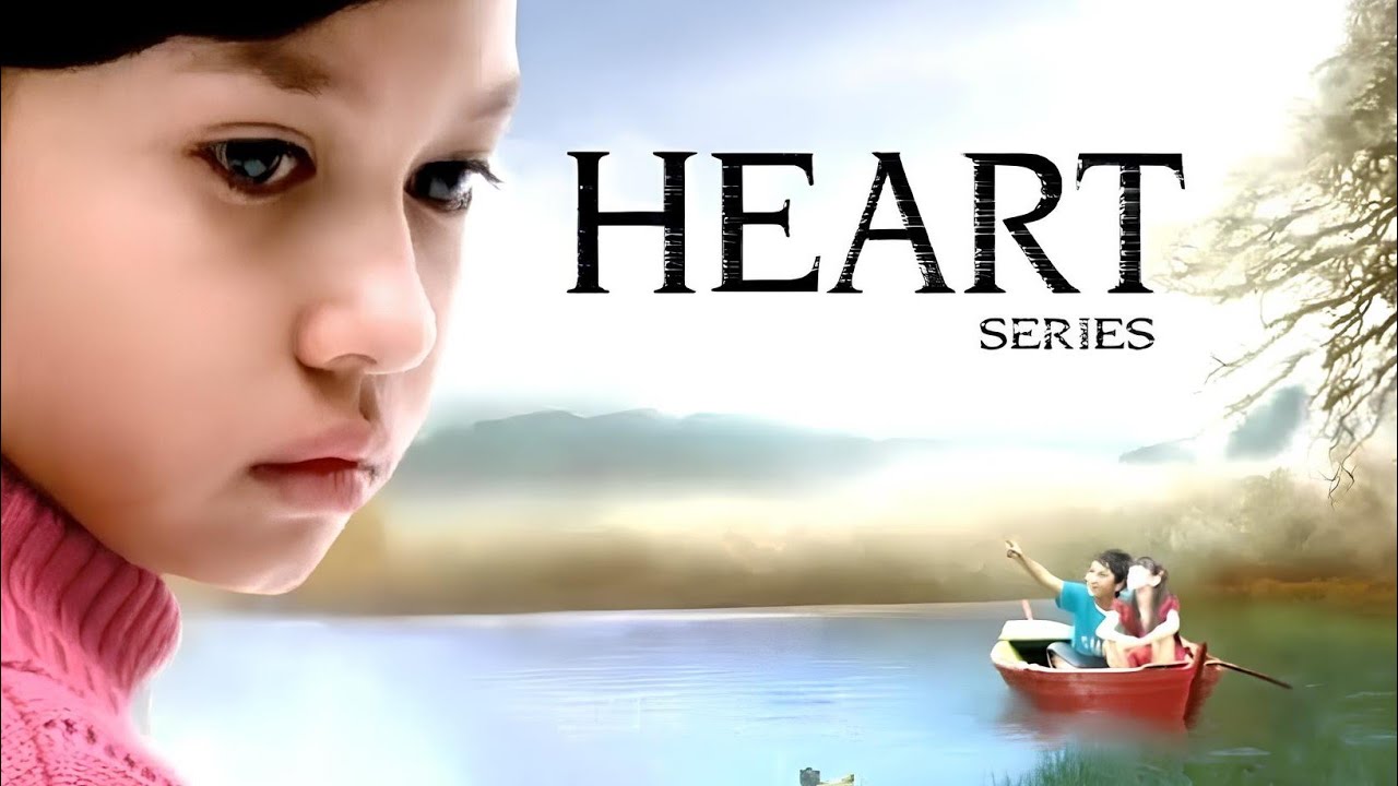 Heart Series - Episode 17