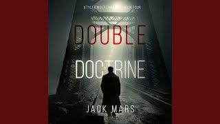 Chapter 133 - Double Doctrine (A Tyler Wolf Espionage Thriller—Book 4)