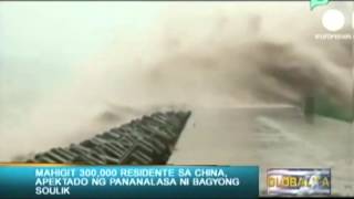 Globalita: Mahigit 300,000 residente sa China, apektado ng pananalasa ni Bagyong 'Soulik'