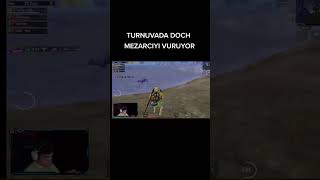 DOCH MEZARCIYI VURUYOR !!! DOCH ÜZÜLÜYOR ! | #mezarcı #pubgmobile #pubg #kaosmezarcı  #doch
