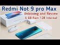 Redmi not 9 pro max Unboxing and Review