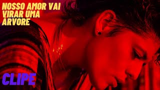 Video thumbnail of "Nosso Amor Vai Virar Uma Árvore | TACY  (Video Oficial)"