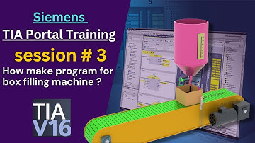 TIA Portal Training Session#3.3 Project : How to make program for the Box filling Machine